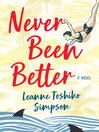 Never Been Better cover